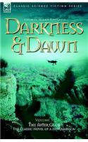 Darkness & Dawn Volume 3 - The After Glow
