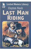 Last Man Riding