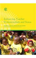 Enhancing Teacher Professionalism and Status