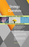 Strategic Operations A Complete Guide - 2020 Edition