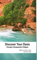 Discover Your Oasis