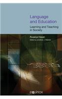 Language and Education: Learning and Teaching in Society
