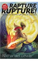 Rapture Rupture: The Big Lie Behind 'left Behind' Exposed