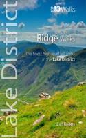 Ridge Walks: The Finest High-Level Walks in the Lake District(Lake District: Top 10 Walks)
