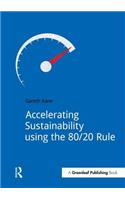 Accelerating Sustainability Using the 80/20 Rule
