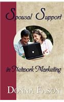 Spousal Support in Network Marketing
