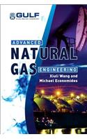 Advanced Natural Gas Engineering