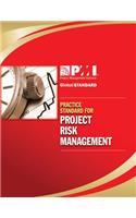 Practice standard for project risk management