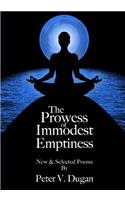 Prowess of Immodest Emptiness