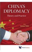 China's Diplomacy: Theory and Practice