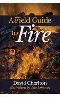 Field Guide to Fire