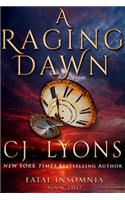 Raging Dawn