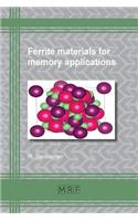 Ferrite Materials for Memory Applications