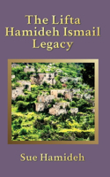 Lifta Hamideh Ismail Legacy