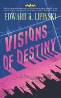 Visions Of Destiny