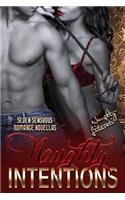 Naughty Intentions: Seven Sensuous Romance Novellas