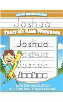 Letter Tracing for Kids Joshua Trace my Name Workbook