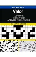 Valor Sudoku and Crossword Activity Puzzle Book: TV Series Edition