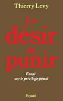 Le Désir de punir