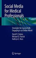 Social Media for Medical Professionals