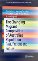 Changing Migrant Composition of Australia's Population