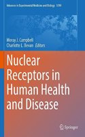 Nuclear Receptors in Human Health and Disease