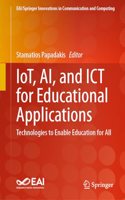 Iot, Ai, and Ict for Educational Applications