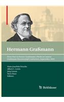 From Past to Future: Graßmann's Work in Context