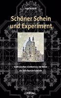 Schöner Schein und Experiment