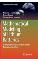 Mathematical Modeling of Lithium Batteries