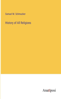 History of All Religions