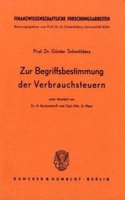 Zur Begriffsbestimmung Der Verbrauchsteuern