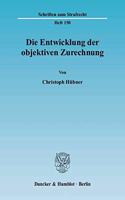 Die Entwicklung Der Objektiven Zurechnung