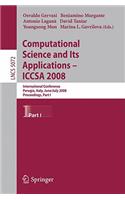 Computational Science and Its Applications - ICCSA 2008: International Conference, Perugia, Italy, June 30 - July 3, 2008, Proceedings, Part I