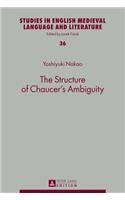 Structure of Chaucer's Ambiguity