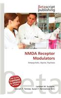 Nmda Receptor Modulators: (English)