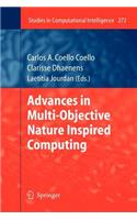 Advances in Multi-Objective Nature Inspired Computing