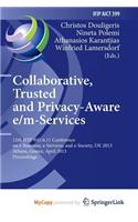 Collaborative, Trusted and Privacy-Aware e/m-Services