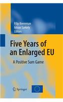 Five Years of an Enlarged Eu