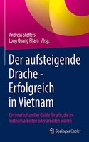 Der aufsteigende Drache - Erfolgreich in Vietnam