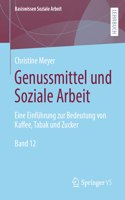 Genussmittel Und Soziale Arbeit