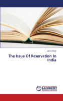 Issue Of Reservation In India