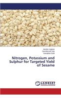 Nitrogen, Potassium and Sulphur for Targeted Yield of Sesame