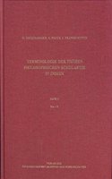 Terminologie Der Fruhen Philosophischen Scholastik in Indien. Ein Begriffsworterbuch Zur Altindischen Dialektik, Erkenntnislehre Und Methodologie