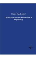 Die hochromanische Wandmalerei in Regensburg
