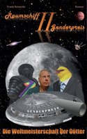Raumschiff Genderpreis II: Die Weltmeisterschaft der Götter