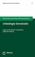 Unbedingte Demokratie