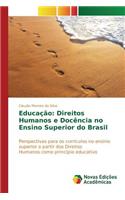 Educação: Direitos Humanos e Docência no Ensino Superior do Brasil