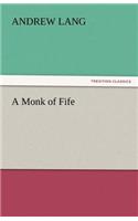 Monk of Fife