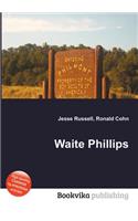 Waite Phillips